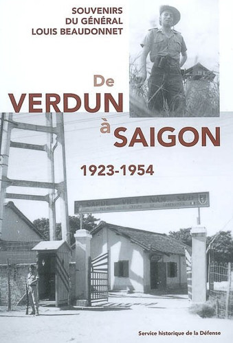 Général Beaudonnet : de Verdun à Saïgon (1923-1954)
