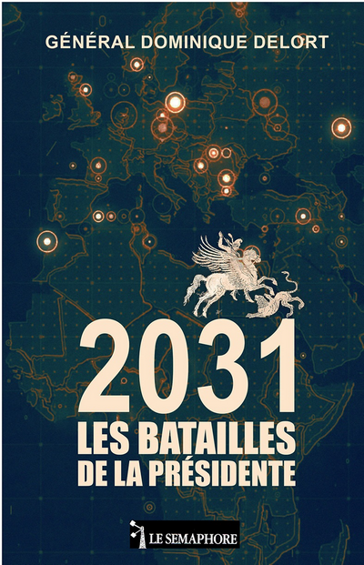 Couverture du livre : 2031, les batailles de la Présidente